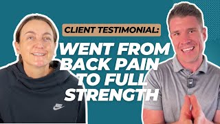 Client Success Story Went from Back Pain to Full Strength—Without Surgery [upl. by Janot]