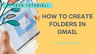 How to create folders in Gmail aka Labels [upl. by Pinkham73]