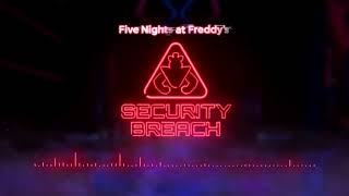 FNAF Security Breach Fan Music [upl. by Dasya796]