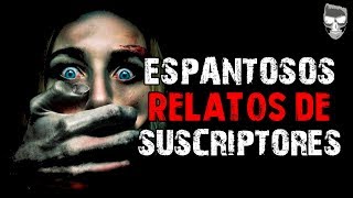 2 ESPANTOSOS RELATOS DE SUSCRIPTORES  HISTORIAS DE TERROR  ORIGINAL DE INFRAMUNDO [upl. by Voorhis]