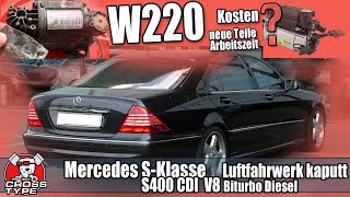 Mercedes SKlasse W220 Kosten wenn das Luftfahrwerk defekt ist [upl. by Ellicott]