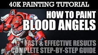 How to Paint Blood Angels Full Painting Tutorial You can use this technique for all unitsvehicles [upl. by Anirav]