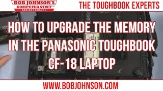 How to upgrade the memory in the Panasonic Toughbook CF18 laptop [upl. by Esnofla]