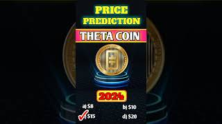 THETA COIN price prediction 2024  shorts  viral  trending  cryptocurrency [upl. by Schechinger]