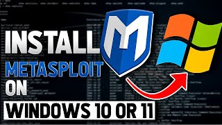 How To Install Metasploit on Windows 10 or 11 [upl. by Wolfy]