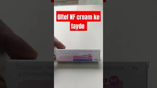 Oltef nf cream use in Hindi skincare oltef nf faceglow beauty DrAkeel603 [upl. by Asennav]