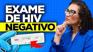 Teste de HIV Negativo Após Exposição de Risco é Confiável [upl. by Wilkinson]