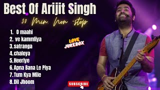 Best Of Arijit Singh 2024  Arijit Singh Hits Songs  Arijit Singh Jukebox Songs Love Jukebox [upl. by Niamrej12]