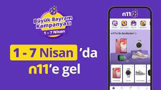 n11de Büyük Bayram Kampanyası şimdi başladı [upl. by Ahsiuq203]