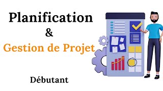 📁Planification amp Gestion de Projet pour les Débutants👨‍🏫 [upl. by Ardnuhsal]