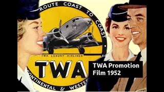 TWA Trans World Airlines Feat Lockheed Constellation Promotion Film 1952 Three [upl. by Airdnazxela20]