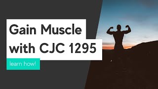 How CJC 1295  Ipamorelin Can Help You Gain Muscle  Evolve Telemedicine [upl. by Elleivad899]