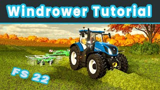 Farming Simulator 22 Windrower  Beginner Guide Short Tutorial series [upl. by Niessuh]