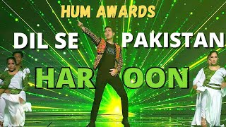 Haroon  Dil Se Pakistan HUM AWARDS Official Performance Video [upl. by Kohcztiy]