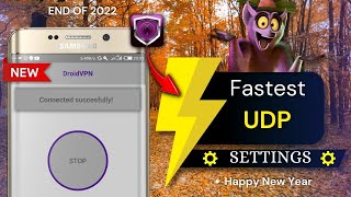 Droid VPN FASTEST UDP Settings 2022 [upl. by Oiliduab388]