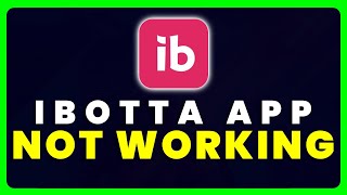 Ibotta App Not Working How to Fix Ibotta App Not Working [upl. by Refinneg]