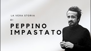 La vera storia di Peppino Impastato [upl. by Freeland]