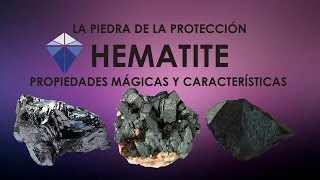 HEMATITE Propiedades mágicas y características Mineral [upl. by Allisurd]