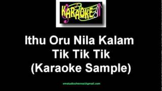 Tik Tik Tik  Idhu Oru Nila Kaalam Karaokempg [upl. by Eilrac]