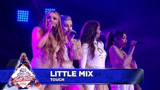 Little Mix  Touch Live at Capitals Jingle Bell Ball 2018 [upl. by Rudman137]