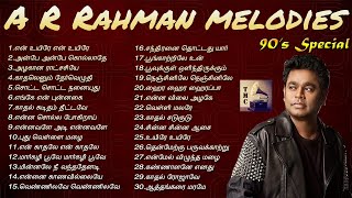 AR Rahman Super Hit Melodies  ஏ ஆர் ரஹ்மான் மெலடி பாடல்கள்  Jukebox  Tamil Music Center [upl. by Emia955]