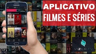 Como Assistir Filme e Série e TV Pelo Celular  App Vizer TV [upl. by Boggers]