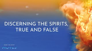 Discerning the Spirits True and False [upl. by Keg]