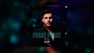 Razi J  Pushe Pushe [upl. by Mosby]