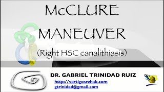 McCLURE MANEUVER RIGHT HSC CANALITHIASIS [upl. by Garibull]