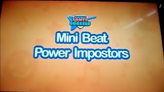 Mini Beat Power Impostors  Mini Beat Power Rockers [upl. by Avie670]