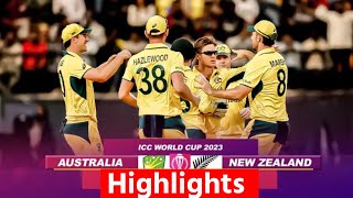 Aus vs NZ World Cup 2023 Highlights Australia vs New Zealand Full Match Highlights  Full Match Hig [upl. by Eentroc]