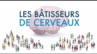 Les Batisseurs De Cerveaux [upl. by Onailil]