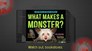 What Makes a Monster by Jess Keating  Official Book Trailer [upl. by Veronika]