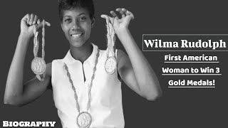 Wilma Rudolph  The First American Woman to Win 3 Gold Medals at a Single Olympics  Biography [upl. by Costanzia]