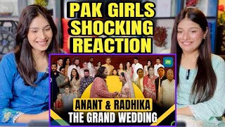 ANANT AMBANI amp RADHIKA THE GRAND WEDDING  PAKISTANI GIRLS REACTION [upl. by Reisinger]