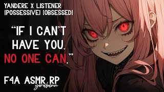 Yandere Vows to Destroy You ♥ F4A ASMR RP [upl. by Dosh363]