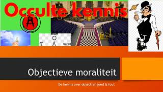 Objectieve moraliteit 93 [upl. by Latnahc]