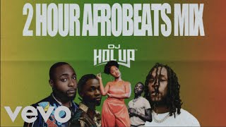 Official Afrobeats Mix 2022  2Hrs  Wizkid  Tems  Burna Boy  Omah Lay  Fireboy DML [upl. by Symons]