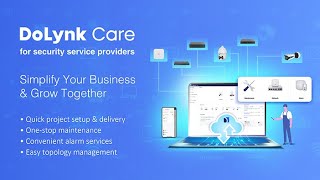 Introducing DoLynk Care  CloudBased Platform  Online Security Management [upl. by Eelarual]