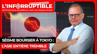 Séisme boursier à Tokyo  l’Asie entière tremble [upl. by Aaberg]