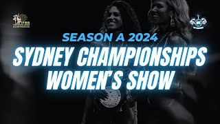 2024 Sydney Championships  Womens Show [upl. by Nnel]