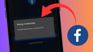 How To Fix Wrong Credentials Invalid Username Or Password Facebook Login Error [upl. by Ellehsad]