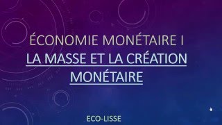 Economie Monétaire  La masse et les agrégats monétaire [upl. by Brenden]