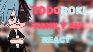 Todoroki Family AU react…gacha clubread description for AU1 [upl. by Ased]