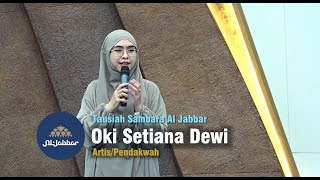 Ceramah Ustadzah Oki Setiana Dewi Sambara Al Jabbar [upl. by Assener]