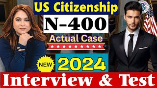 2024 US Citizenship Interview New N400 Questions Naturalization Ciudadanía Americana 2024 N 400 [upl. by Cioffred178]