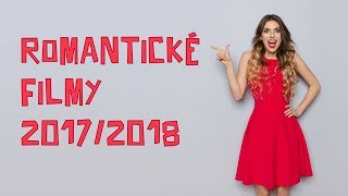 Romantické filmy 20172018 najlepšie romantické komédie online SK [upl. by Nylhtak]