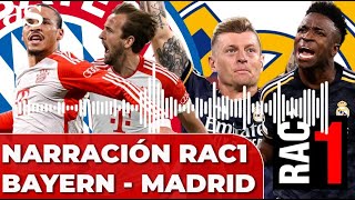 La NARRACIÓN de RAC1 a los GOLES del BAYERN  REAL MADRID  SEMIFINALES CHAMPIONS LEAGUE [upl. by Adnyleb216]