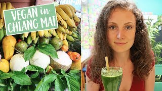 CHIANG MAI 💚 Ein Paradies für Vegetarier amp Veganer  Pflanzenkost Smoothies und Naturkosmetik [upl. by Benni]