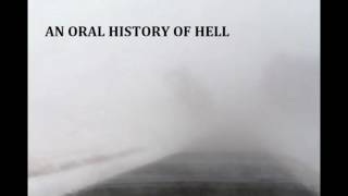 An Oral History of Hell  audiobook [upl. by Llezo]